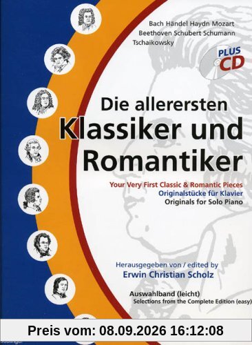 Die allerersten Klassiker und Romantiker