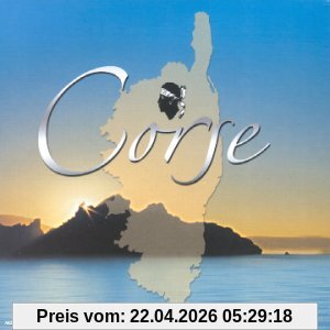 Corse - Les Plus Belles Chansons Et Polyphonies
