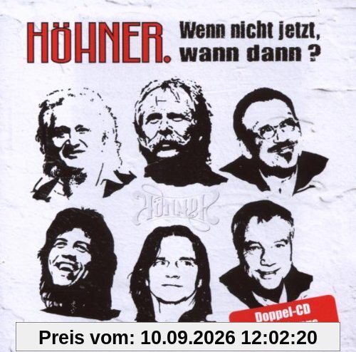 Wenn Nicht Jetzt Wann Dann - Die größten Hits und schönsten Balladen