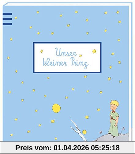 Unser kleiner Prinz: Babyalbum für Jungen