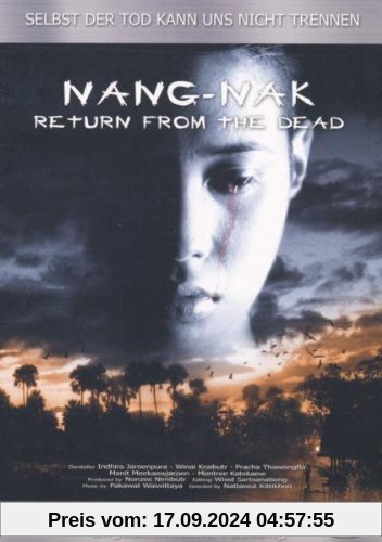 Nang-Nak - Return from the Dead [Director's Cut]