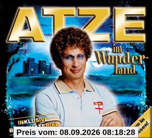 Atze im Wunderland
