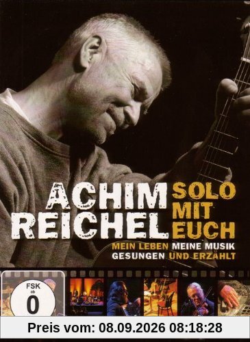 Achim Reichel - Solo mit Euch/Mein Leben, meine Musik. Gesungen und erzählt