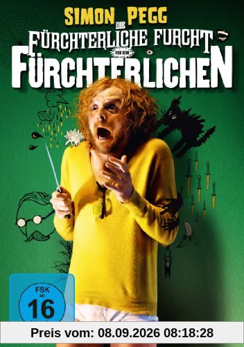 Die fürchterliche Furcht vor dem Fürchterlichen