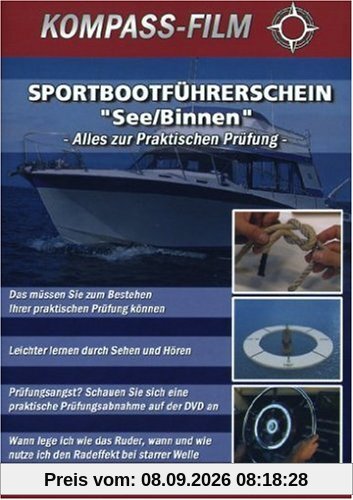 Sportbootführerschein - See/Binnen - Alles zur praktischen Prüfung