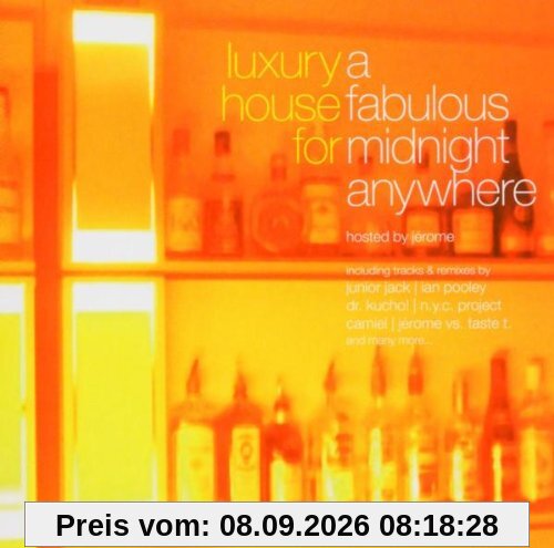 Luxury House for a Faboulous Midnight Anywhere