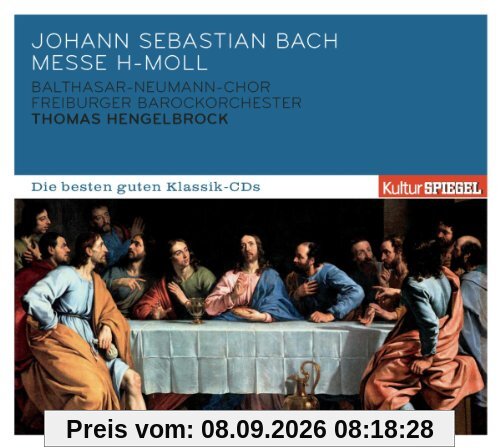 KulturSPIEGEL - Die besten guten Klassik-CDs: Johann Sebastian Bach - Messe h-Moll