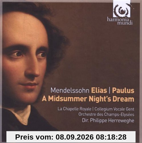 Elias/Paulus/Sommernachtstraum