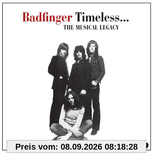 Timeless - The Musical Legacy of Badfinger
