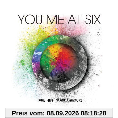 Take Off Your Colours (Deluxe Edition)