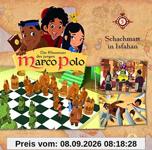 Die Abenteuer des jungen Marco Polo: Schachmatt in Isfahan - Das Original-Hörspiel zur TV-Serie, Folge 5