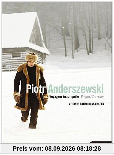 Piotr Anderszewski - Voyageur intranquille/Unquiet Traveller