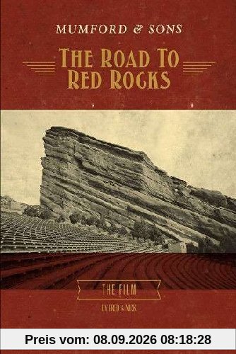 Mumford & Sons - The Road to Red Rocks