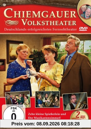 Das Chiemgauer Volkstheater - Zehn kleine Spießerlein / Der Musikantensimmerl