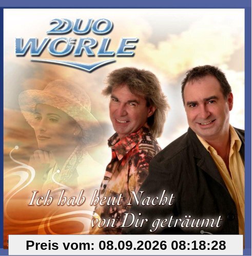 Ich hab heut Nacht von Dir geträumt