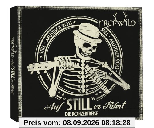Auf "Still"er Fahrt - Die Konzertreise