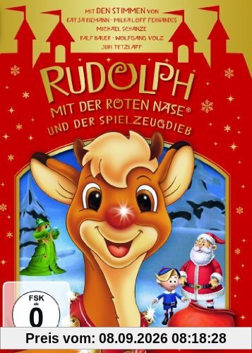 Rudolph mit der roten Nase und der Spielzeugdieb