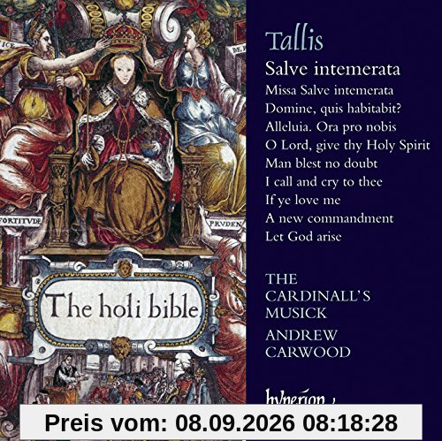 Thomas Tallis: Salve intemerata & andere Geistliche Musik