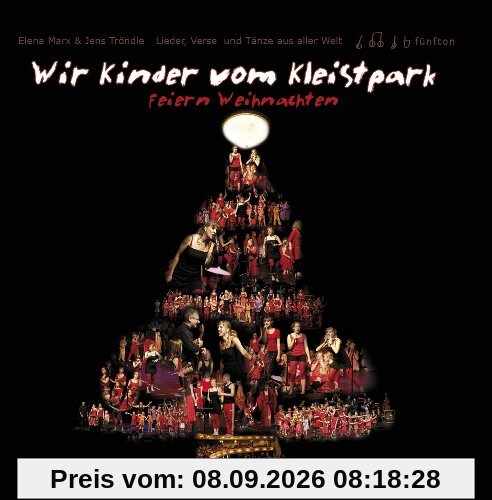 Wir Kinder vom Kleistpark feiern Weihnachten: Lieder, Verse und Tänze aus aller Welt CD4