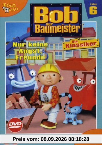 Bob der Baumeister - Klassiker (Folge 06): Nur keine Angst Freunde