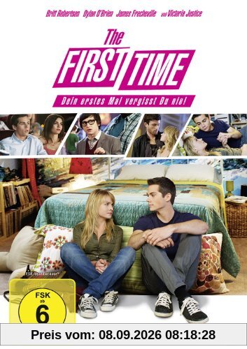 The First Time - Dein erstes Mal vergisst Du nie!