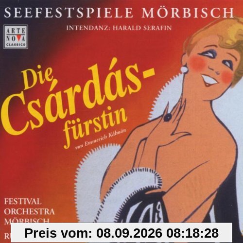 Kalman: Die Csardasfürstin (Gesamtaufnahme) (Aufnahme Seefestspiele Mörbisch März 2002)