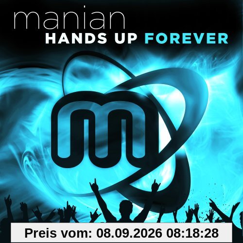 Hands Up Forever (Limited 4 CD Edition)
