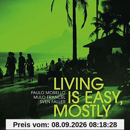 Living Is Easy,Mostly (Digipak)