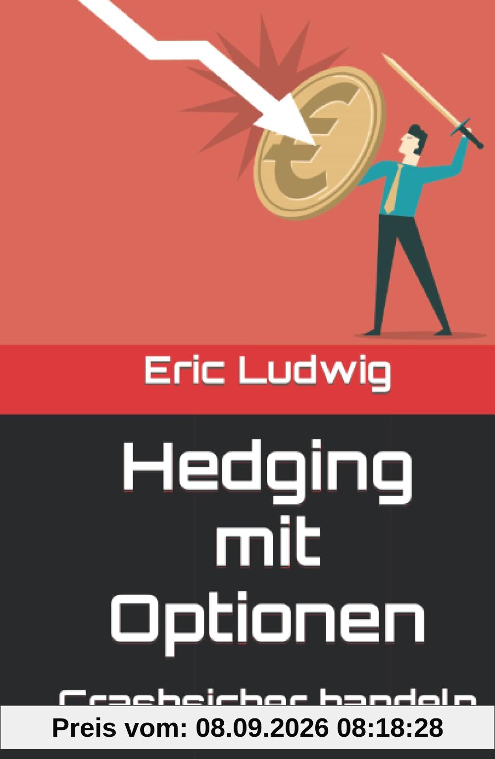 Hedging mit Optionen: Crashsicher handeln
