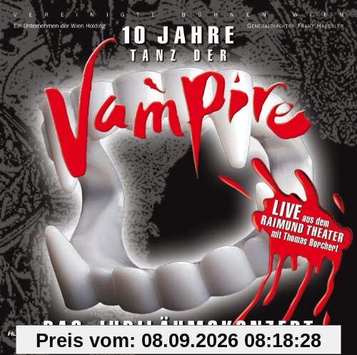 Tanz der Vampire - 10 Jahre - Das Jubiläumskonzert