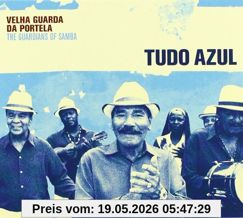 Velha Guarda Da Portela Tudo Azul