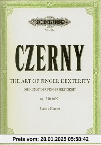 Die Kunst der Fingerfertigkeit op. 740 (699): Art of Finger Dexterity. Klavier / Piano