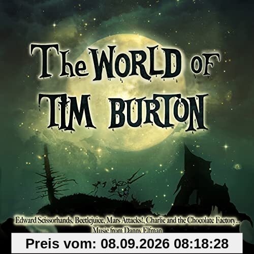 The World of Tim Burton (Transparent Green 2lp) [Vinyl LP]