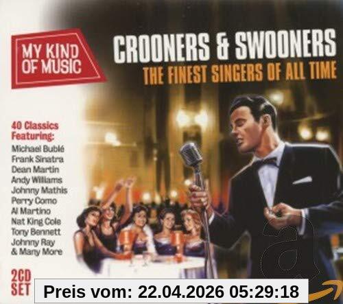 Crooners & Swooners-My Kind of Music