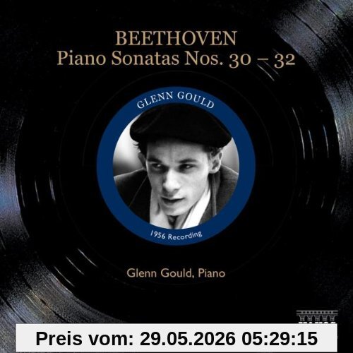 Glenn Gould Klaviersonaten 30-32