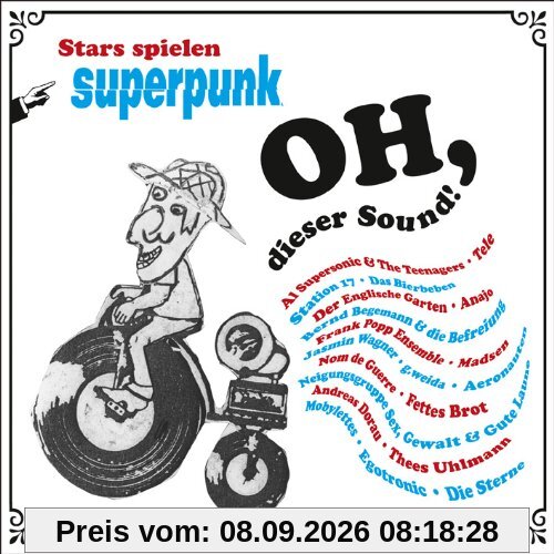 Oh,Dieser Sound-Stars spielen Superpunk