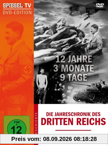 Spiegel TV - Die Jahreschronik des Dritten Reichs: 12 Jahre, 3 Monate, 9 Tage