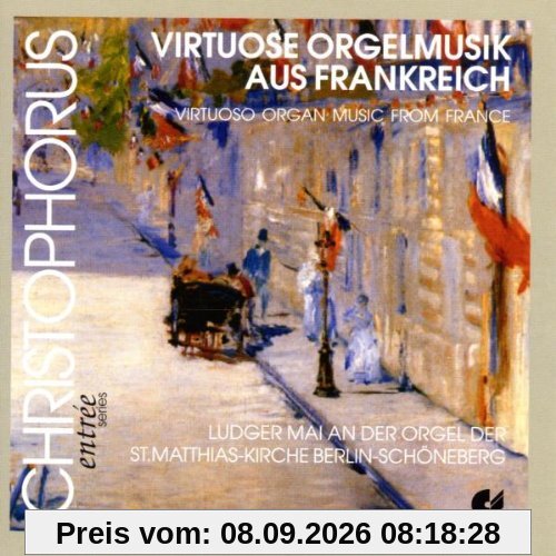Virtuose Orgelmusik aus Frankreich (Die Orgel der St. Matthias-Kirche Berlin-Schöneberg)