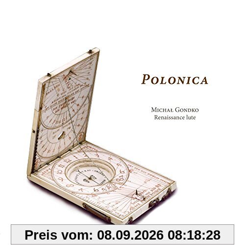 Polonica - Lautenmusik mit Verbindungen nach Polen