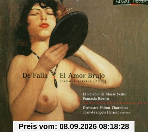 De Falla - El Amor Brujo · El Retablo de Maese Pedro · Fantasia Baetica