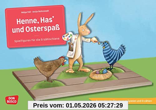 Henne, Has' und Osterspaß: Ausgestanzte Figuren zum Spielen und Erzählen. Gereimte Ostergeschichte für die Erzählschiene. Ostern feiern in Kita & ... die Erzählschiene: Bilderbuch-Geschichten)