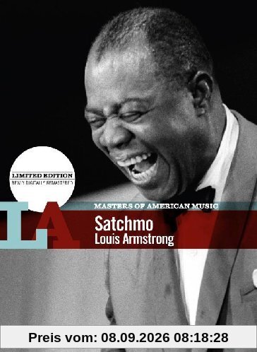 Satchmo - Louis Armstrong Masters of American Music (Limited Edition - newly digitally remastered)
