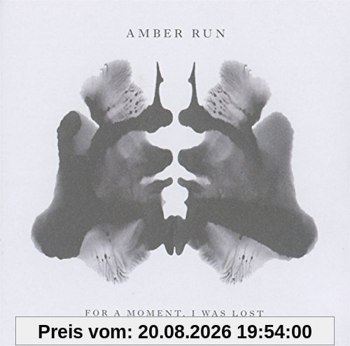 Amber Run For A Moment I Was Lost