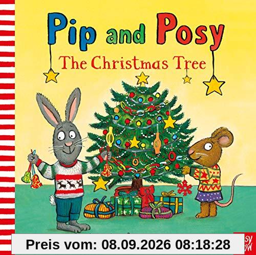 Pip & Posy: The Christmas Tree (Pip and Posy)