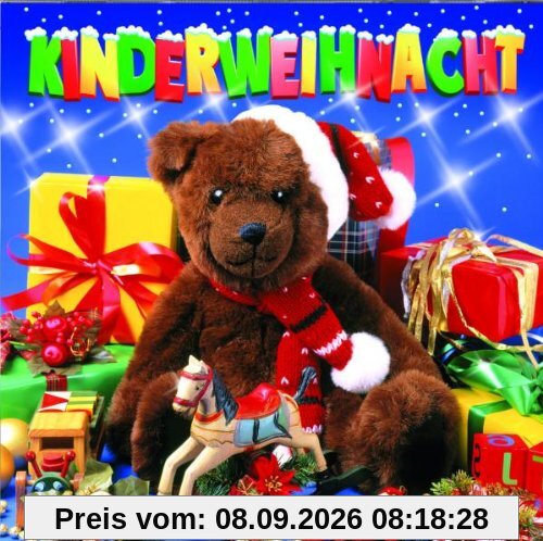 Kinderweihnacht (20 Geschichten und Lieder zur Weihnachtszeit)