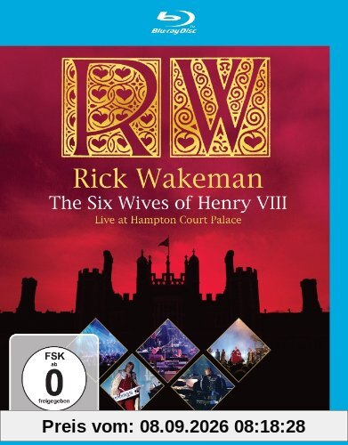 Rick Wakeman - The Six Wives of Henry VIII [Blu-ray]