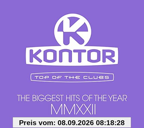 Kontor Top Of The Clubs – The Biggest Hits Of The Year MMXXII