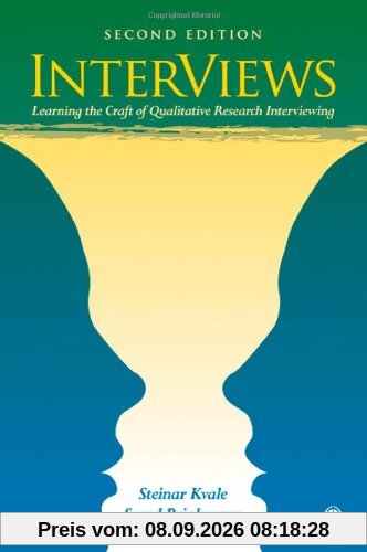 InterViews: Learning the Craft of Qualitative Research Interviewing