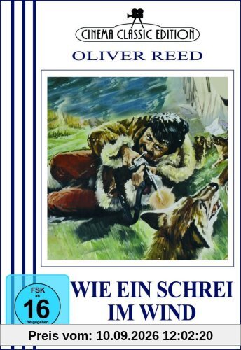 Wie ein Schrei im Wind - Oliver Reed *Cinema Classic Edition*