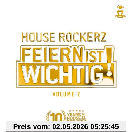 House Rockerz-Feiern Ist Wichtig! 2